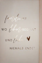 Quadro "Familie ist, wo Leben beginnt"